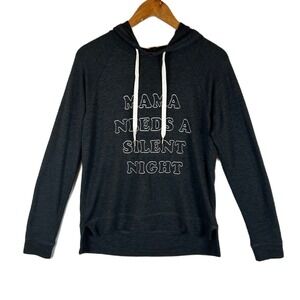 P.J.Salvage Mama Needs a Silent Night‎ Hoodie Gray Womens Size S